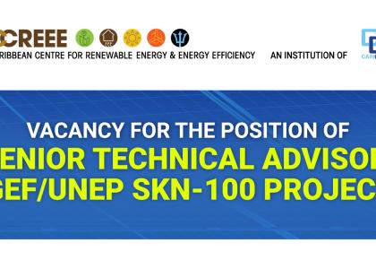 Image of Deadline Extended: Vacancy for the Position of Senior Technical Advisor GEF/UNEP SKN-100 Project