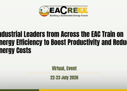 Image of Industrial Leaders from Across the EAC Train on Energy Efficiency to Boost Productivity and Reduce Energy Costs